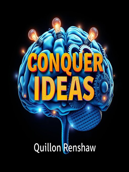 Title details for Conquer Ideas by Quillon Renshaw - Available